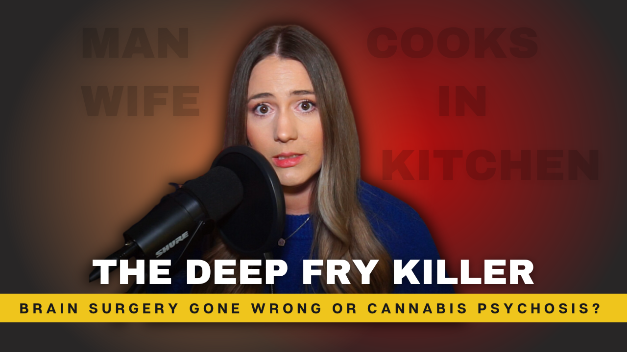 EPISODE 9: The Deep Fry Killer: Man Cooks Wife in Kitchen