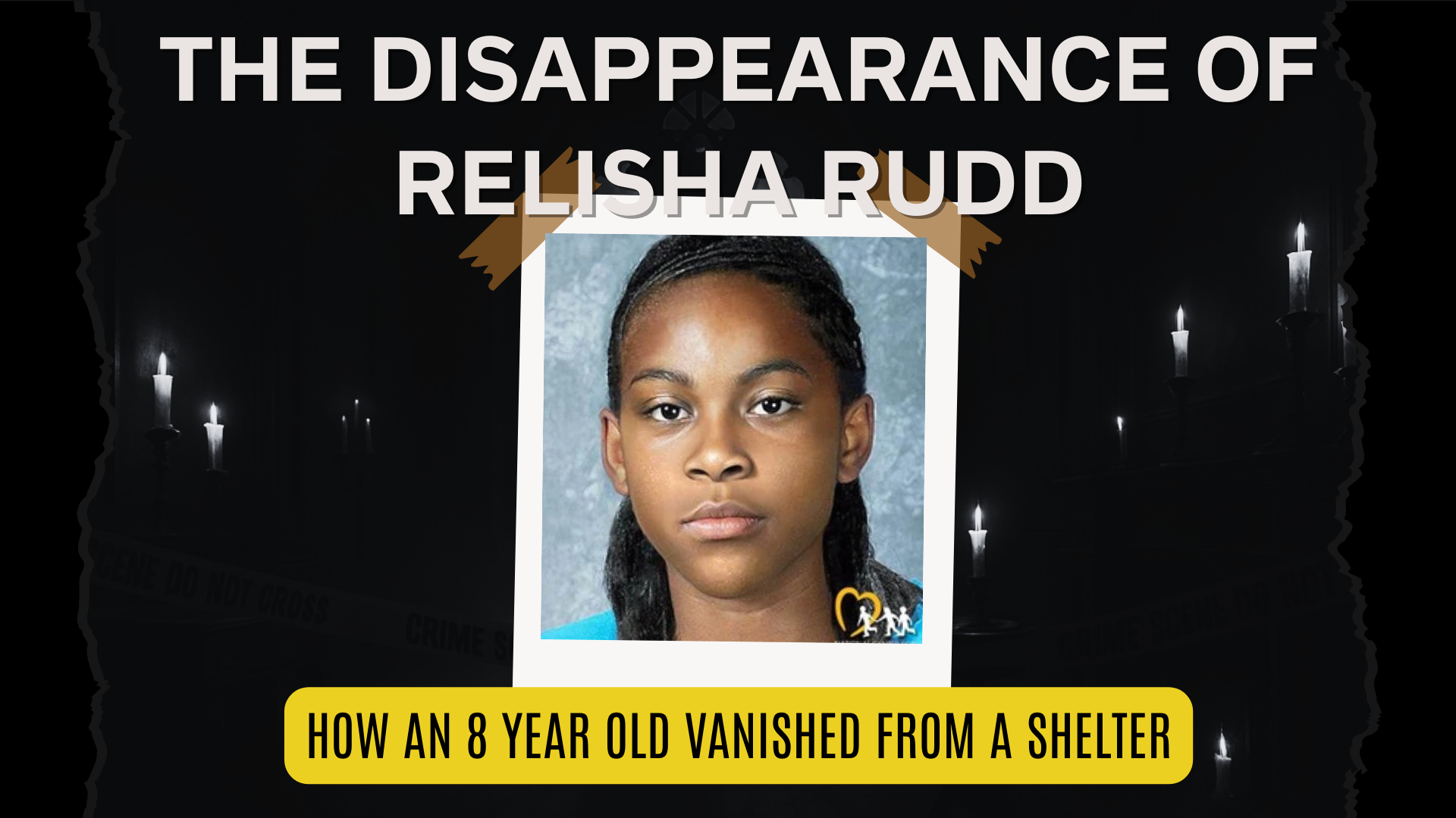 The Disappearance of Relisha Rudd: How an 8-Year-Old Vanished from a D.C. Shelter